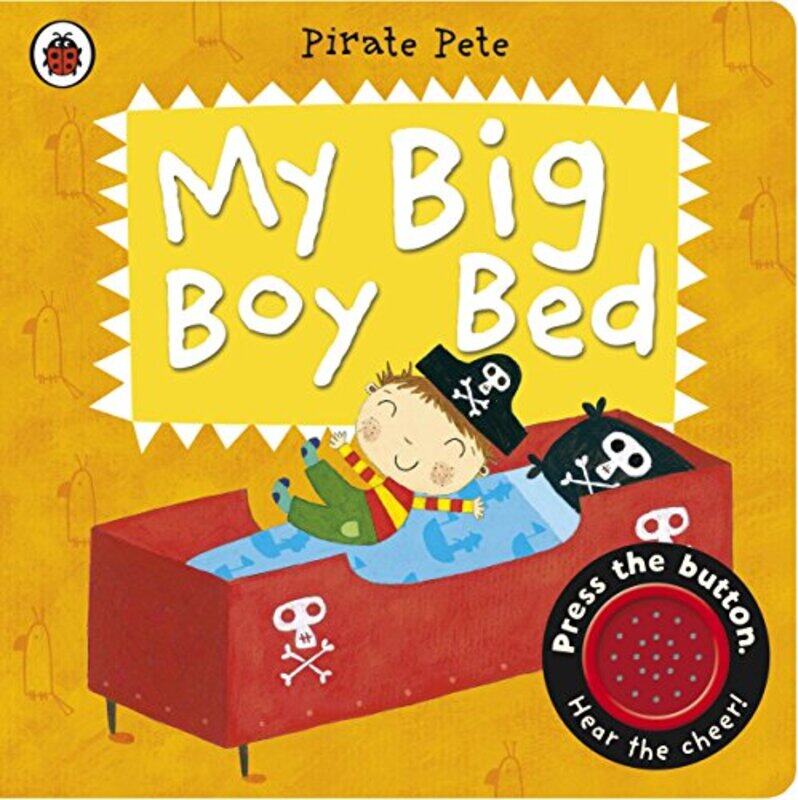 

My Big Boy Bed A Pirate Pete Book -Paperback