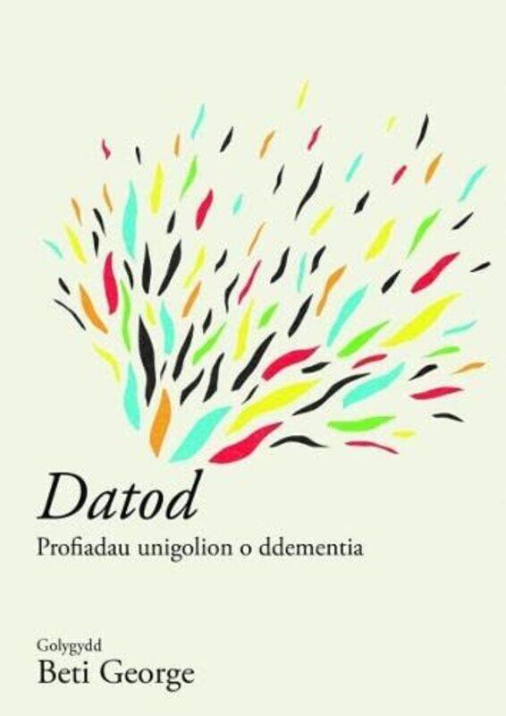 

Datod by Golygydd: Beti George-Paperback