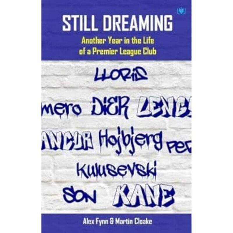 

Still Dreaming by Alex FynnMartin Cloake-Paperback