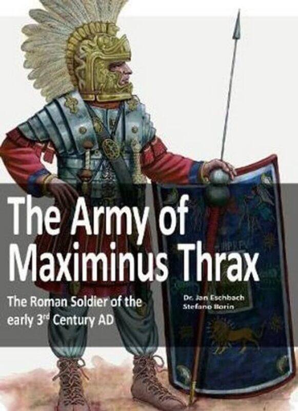 

The Army of Maximinus Thrax by Jan Eschbach-Paperback