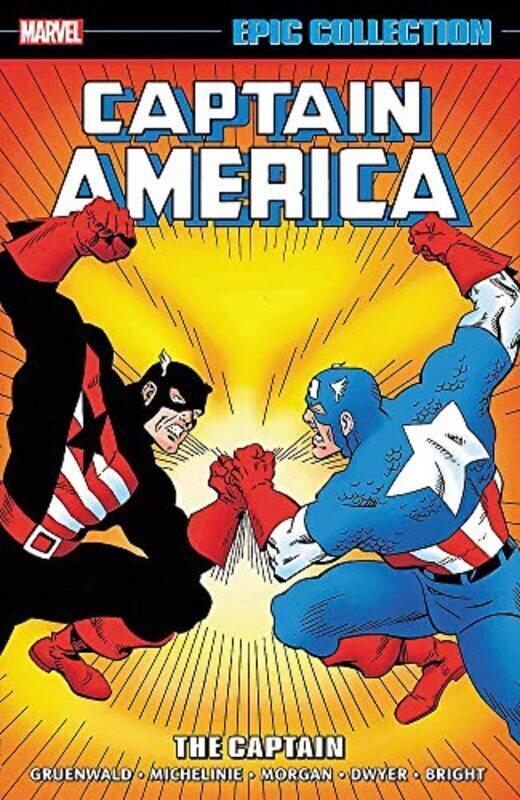 

Captain America Epic Collection: The Captain,Paperback,By:Gruenwald, Mark