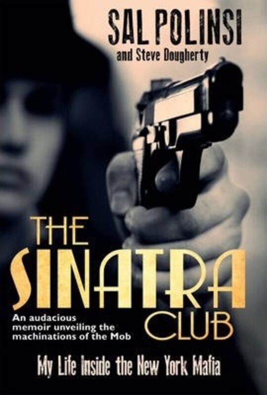 

^(M) THE SINATRA CLUB.paperback,By :SAL POLISI & STEVE DOUGHERTY