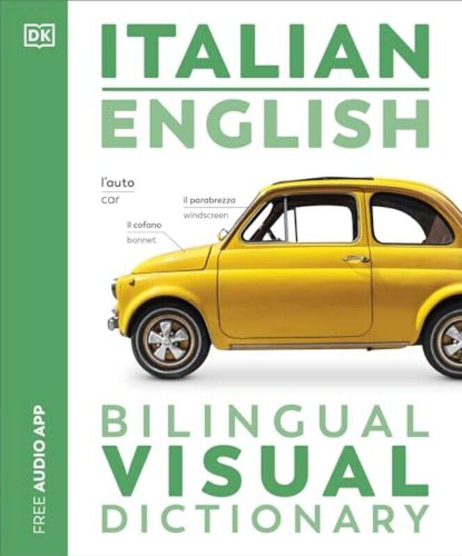 

Italian English Bilingual Visual Dictionary By Dk - Paperback
