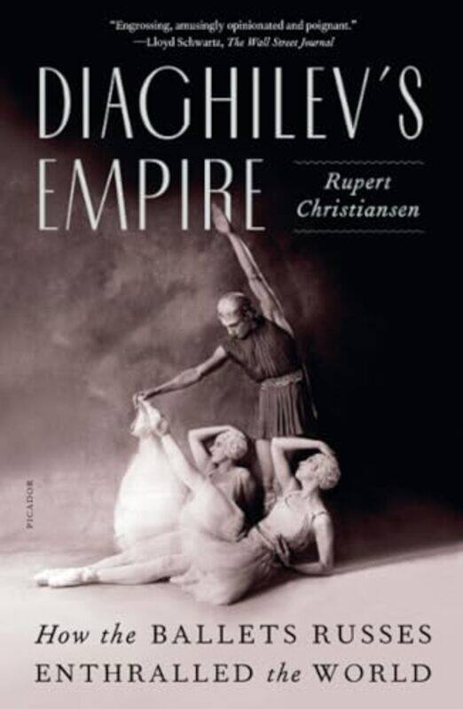 

Diaghilevs Empire by Rupert Christiansen-Paperback