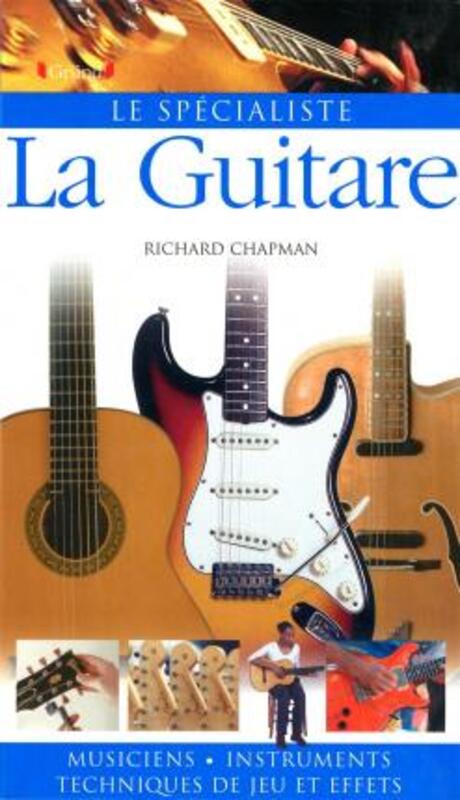 La Guitare,Paperback,ByRichard Chapman
