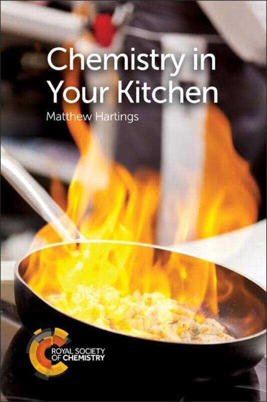 

Chemistry in Your Kitchen by Matthew American University, USA Hartings-Paperback