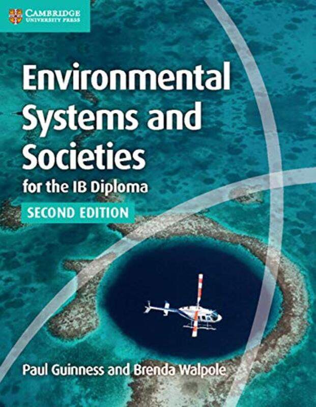 

Environmental Systems and Societies for the IB Diploma Coursebook by E Alana JamesTracesea H Slater-Paperback