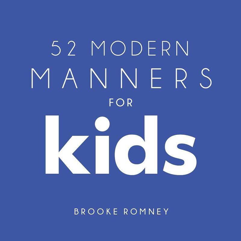 

52 Modern Manners For Kids by Romney, Brooke..Paperback