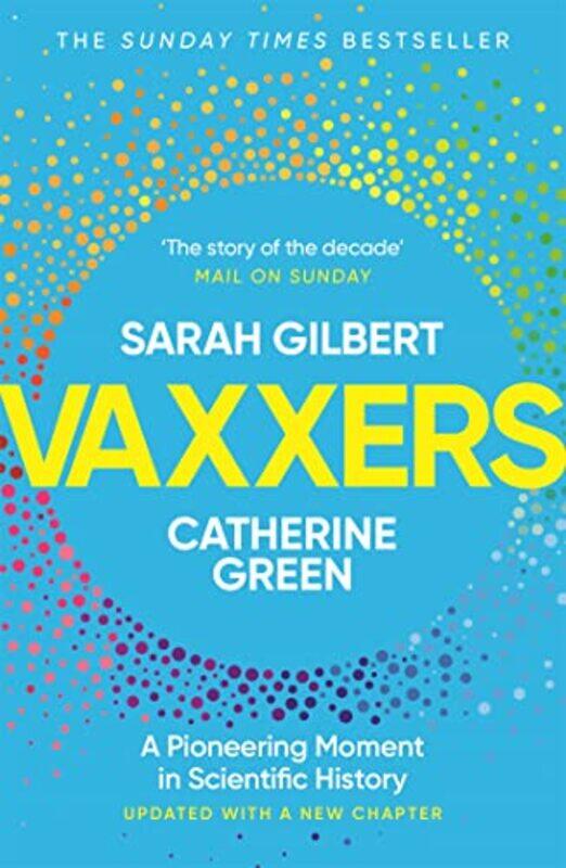 

Vaxxers by Sarah GilbertCatherine Green-Paperback
