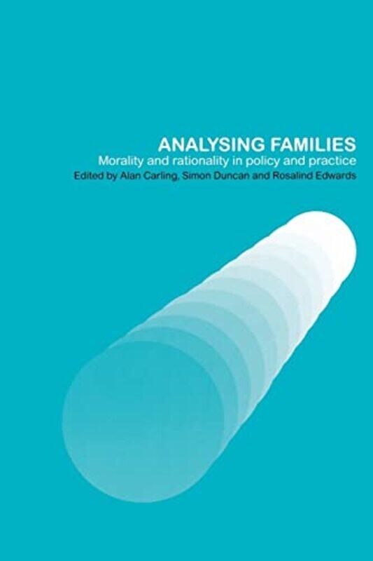 

Analysing Families by Gudrun FreeseAlison MilfordLisa HoltSarah EdwardsSarah HawkinKathy BaxendaleCelia HartBonnie Mackinnon-Paperback
