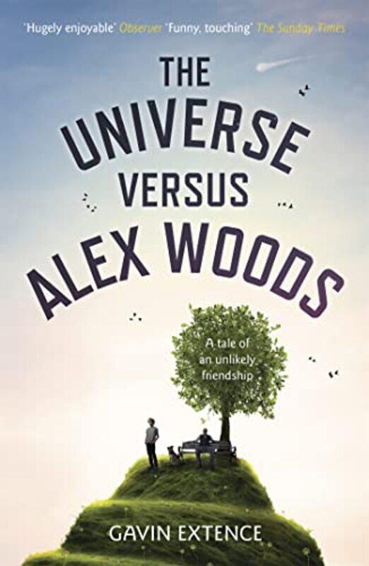 

The Universe versus Alex Woods by Gavin Extence-Paperback