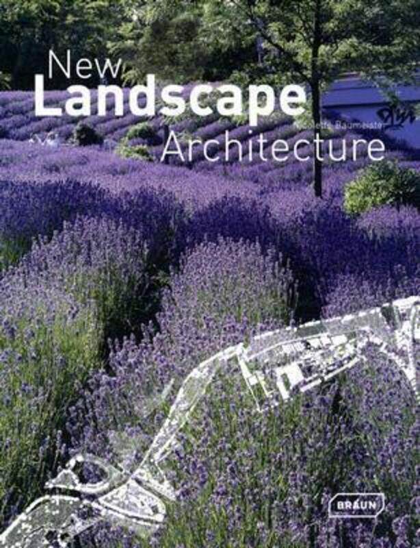 

New Landscape Architecture,Paperback,ByNicolette Baumeister