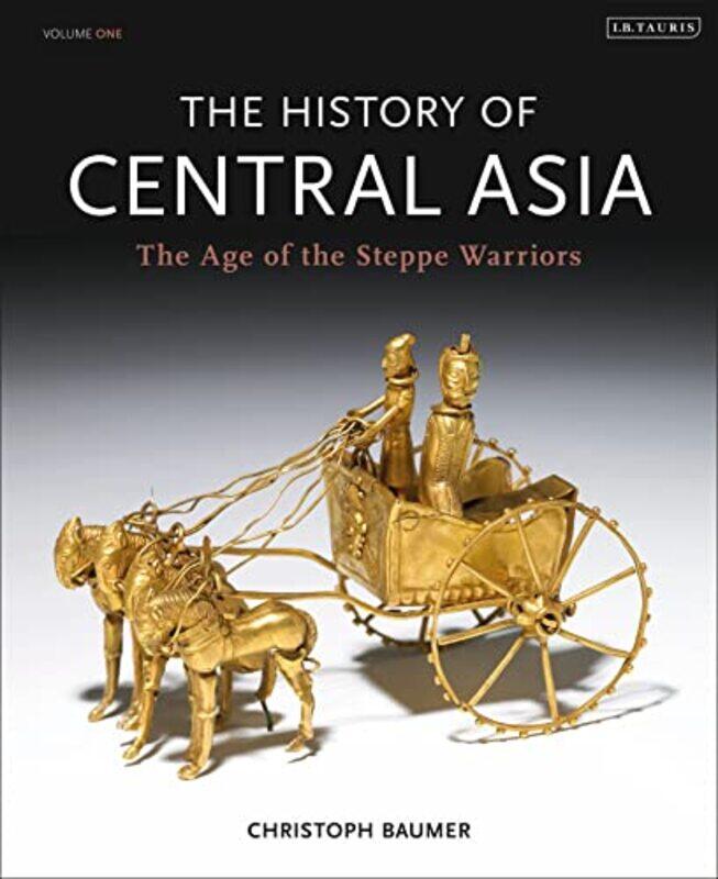 

The History of Central Asia by Christoph Independent Scholar Baumer-Hardcover