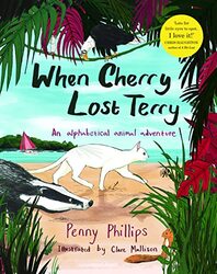 When Cherry Lost Terry by Penny PhillipsClare Mallison-Hardcover