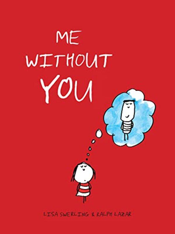 

Me Without You By Swerling Lisa - Hardcover