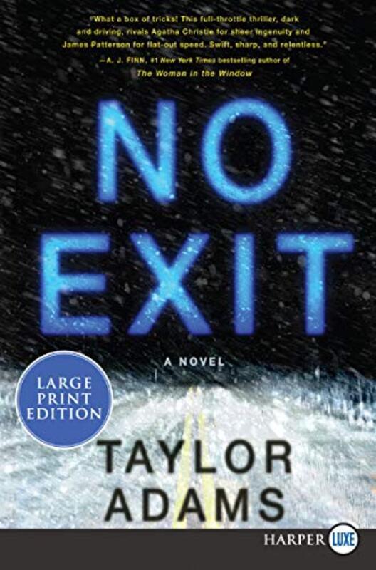 

No Exit , Paperback by Taylor Adams