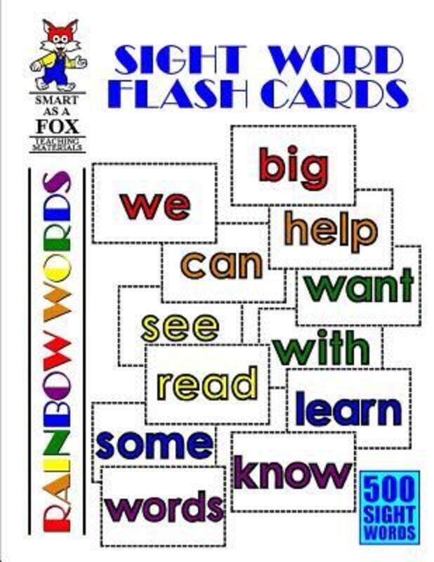 

Sight Word Flash Cards: 500 Rainbow Words, Paperback Book, By: Dwayne Douglas Kohn