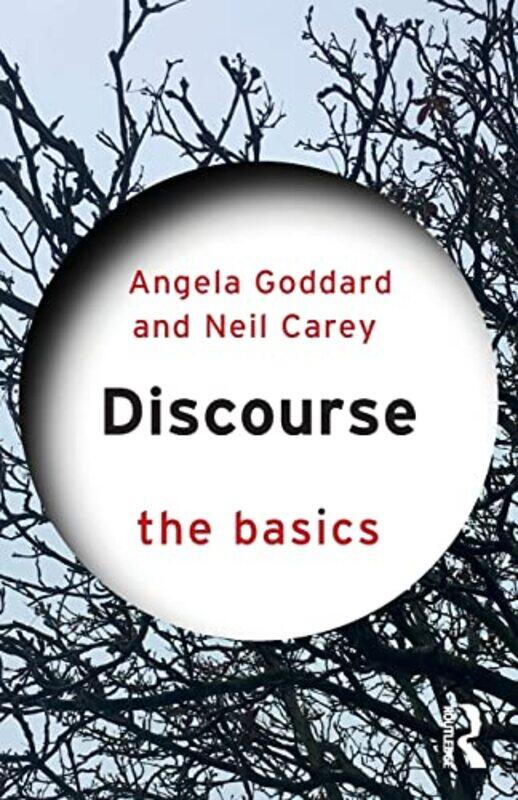 

Discourse The Basics by Mike HamlinChristine HallJane Browne-Paperback