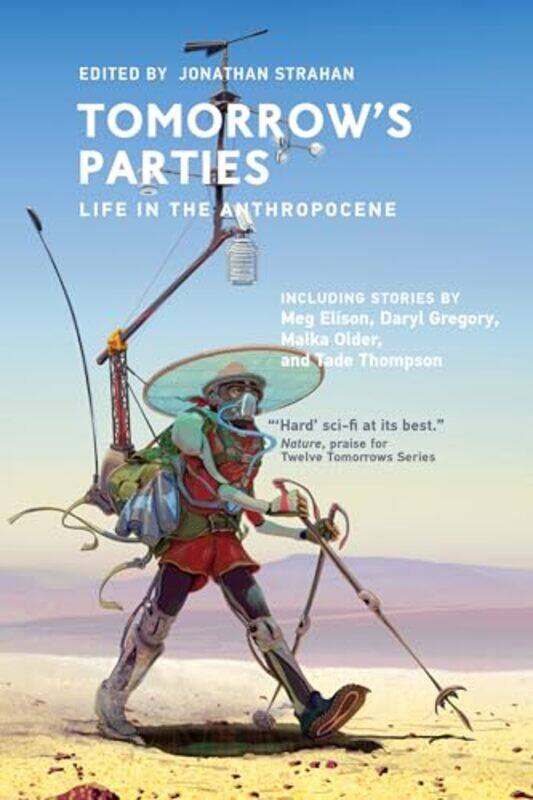 

Tomorrows Parties by Jonathan Strahan-Paperback