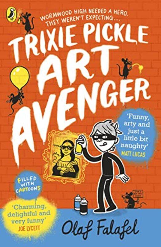 

Trixie Pickle Art Avenger by Olaf Falafel-Paperback