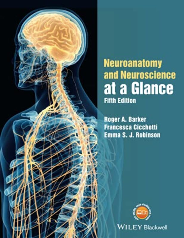 Neuroanatomy And Neuroscience At A Glance By Barker, Roger A. - Cicchetti, Francesca - Robinson, Emma Paperback