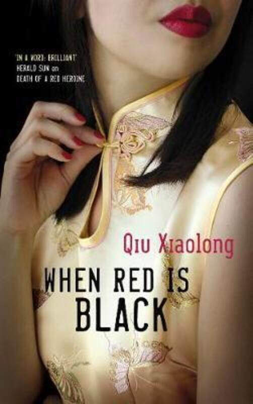 

When Red Is Black.paperback,By :Qiu Xiaolong