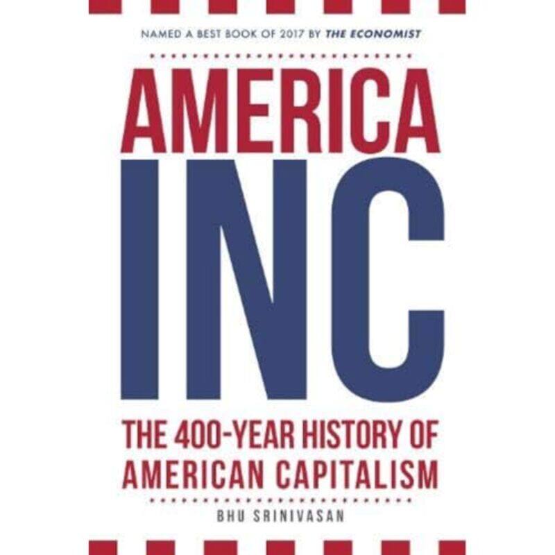 

America Inc by Bhu Srinivasan-Paperback