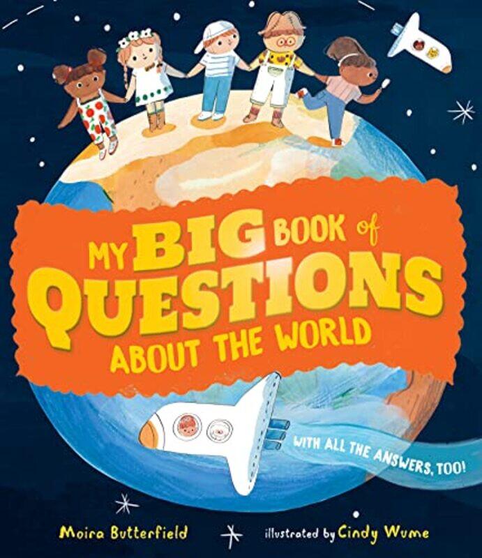 

My Big Book of Questions About the World with all the Answers too! by Graham Langridge-Hardcover