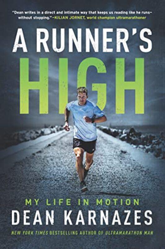 

A Runners High by Dean Karnazes-Paperback