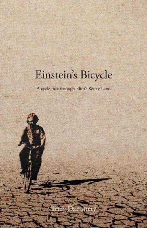 

Einsteins Bicycle by Terry Dammery-Paperback