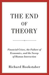 The End of Theory by Richard Bookstaber-Paperback