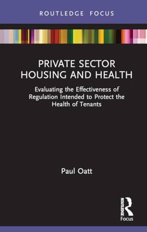 

Private Sector Housing and Health by Paul Oatt -Hardcover