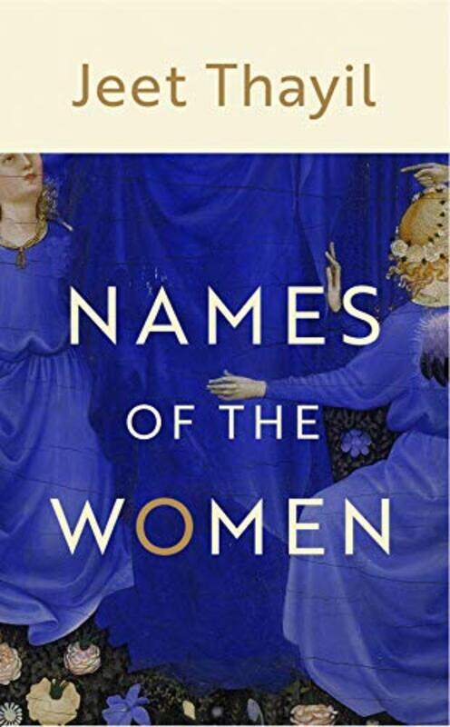 

Names of the Women by Jeet Thayil-Hardcover