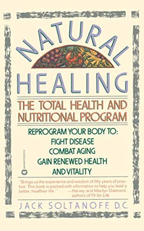Natural Healing By Soltanoff, Jack - Nirenberg, Sue Paperback