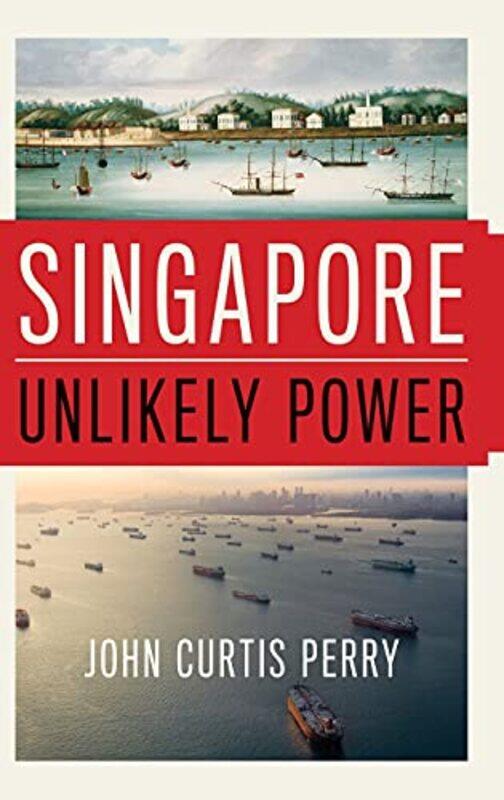 

Singapore by John Curtis (Professor, Professor, Tufts University) Perry-Hardcover