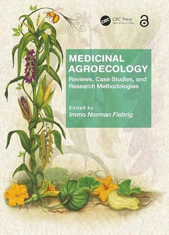 

Medicinal Agroecology by John R Gallagher-Paperback
