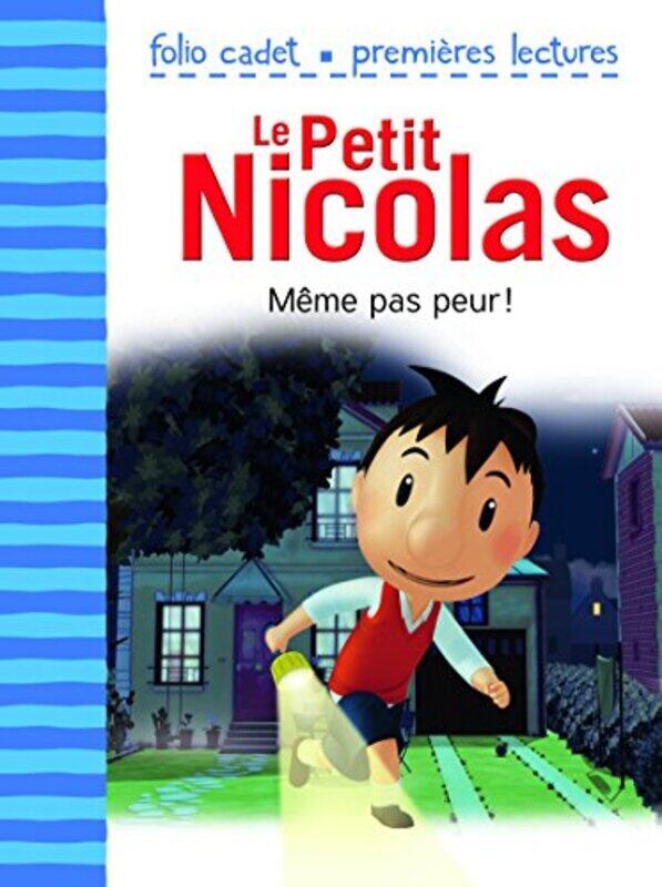 

Le Petit Nicolas T02 Meme Pas Peur by KECIR-LEPETIT E. -Paperback