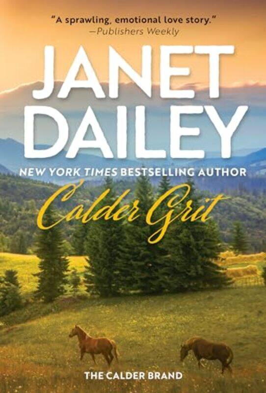 

Calder Grit by Janet Dailey-Paperback