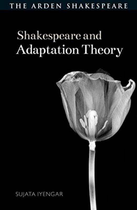 

Shakespeare and Adaptation Theory by Esyllt Maelor-Paperback