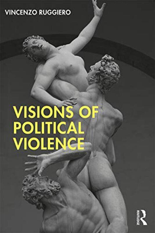 

Visions of Political Violence by Bond 11+-Paperback