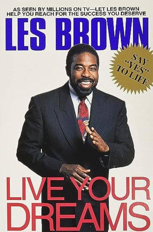 

Live Your Dreams,Paperback by Les Brown