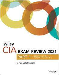 Wiley CIA Exam Review 2021, Part 1,Paperback,By:S. Rao Vallabhaneni