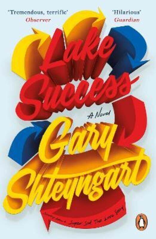

Lake Success.paperback,By :Shteyngart, Gary