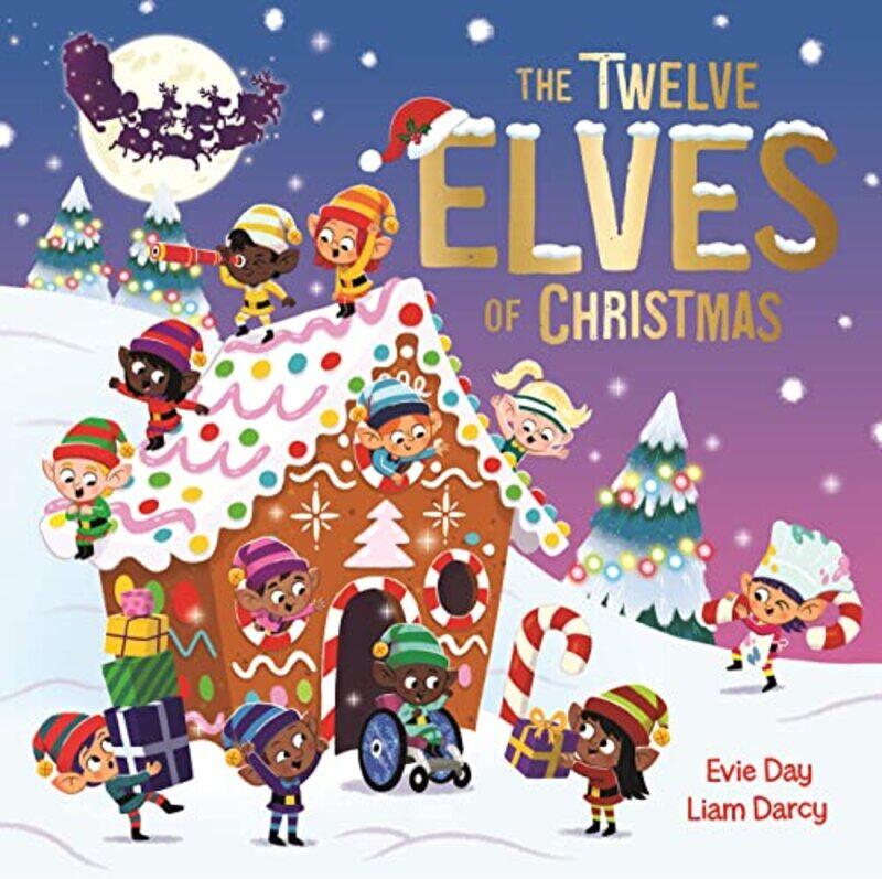 

The Twelve Elves of Christmas by Evie DayLiam Darcy-Paperback