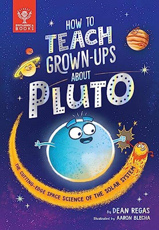 

How to Teach GrownUps About Pluto by Hiroki NaritaNaoki Fukui-Hardcover