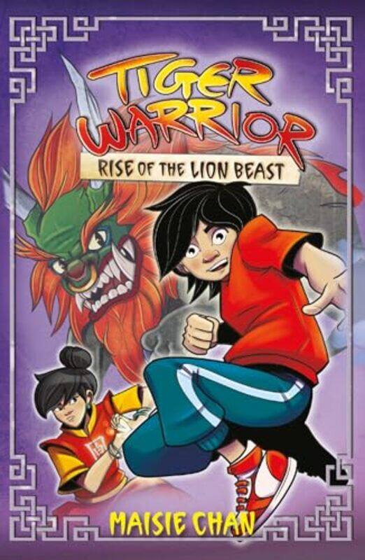 

Tiger Warrior Rise of the Lion Beast by Maisie Chan-Paperback