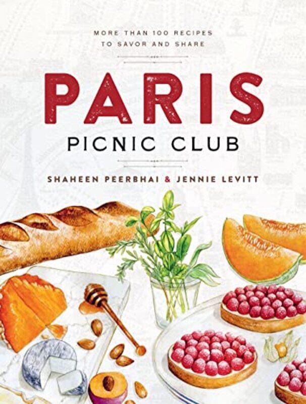 

Paris Picnic Club , Hardcover by Shaheen Peerbhai; Jennie Levitt