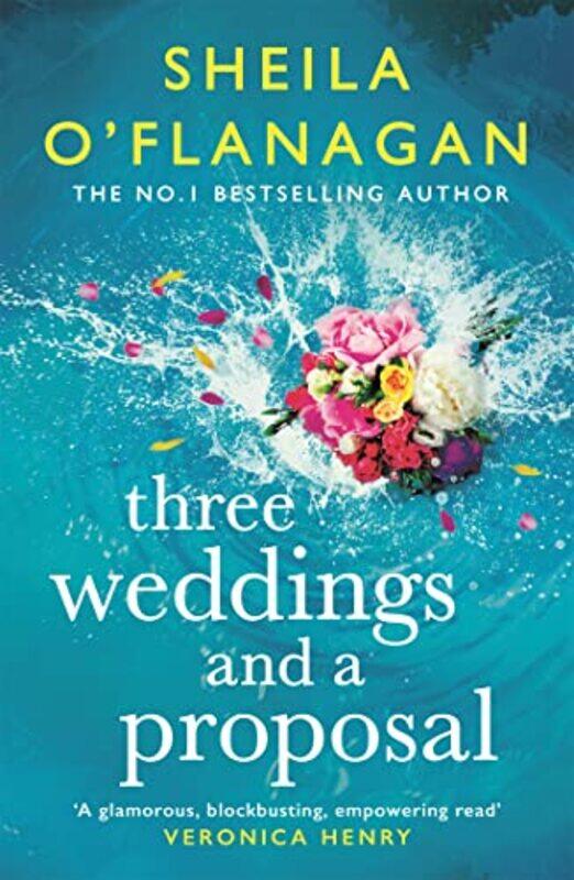 

Three Weddings and a Proposal by Sheila OFlanagan-Paperback