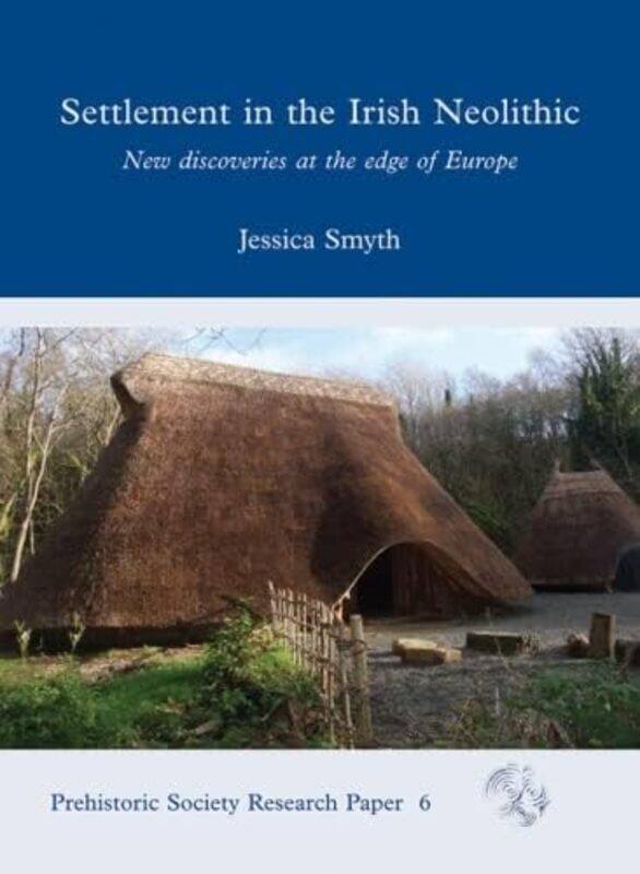 

Settlement in the Irish Neolithic by Penelope Geng-Paperback
