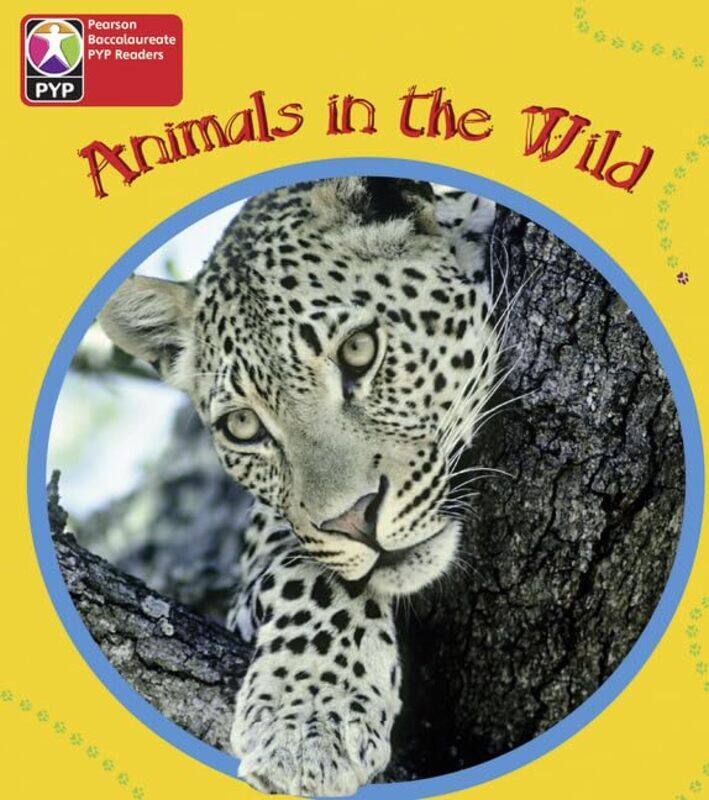 

PYP L1 Animals in the Wild single by David Alderton-Paperback